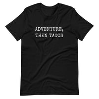 Adventure Tacos Unisex Tee