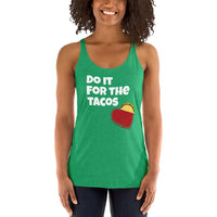 For The Tacos Ladies Tank