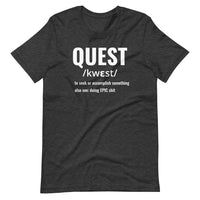 Quest Definition Unisex Tee