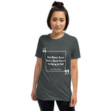 Good Quest Quote Unisex Tee