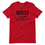 Quest Definition Unisex Tee