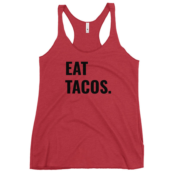Eat Tacos Ladies Tank